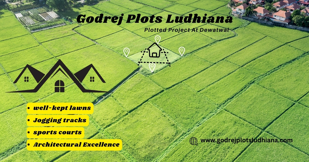 Godrej Plots in Ludhiana City