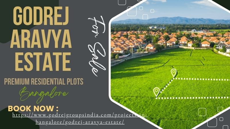 Godrej Aravya Estate – Premium Plotted Development