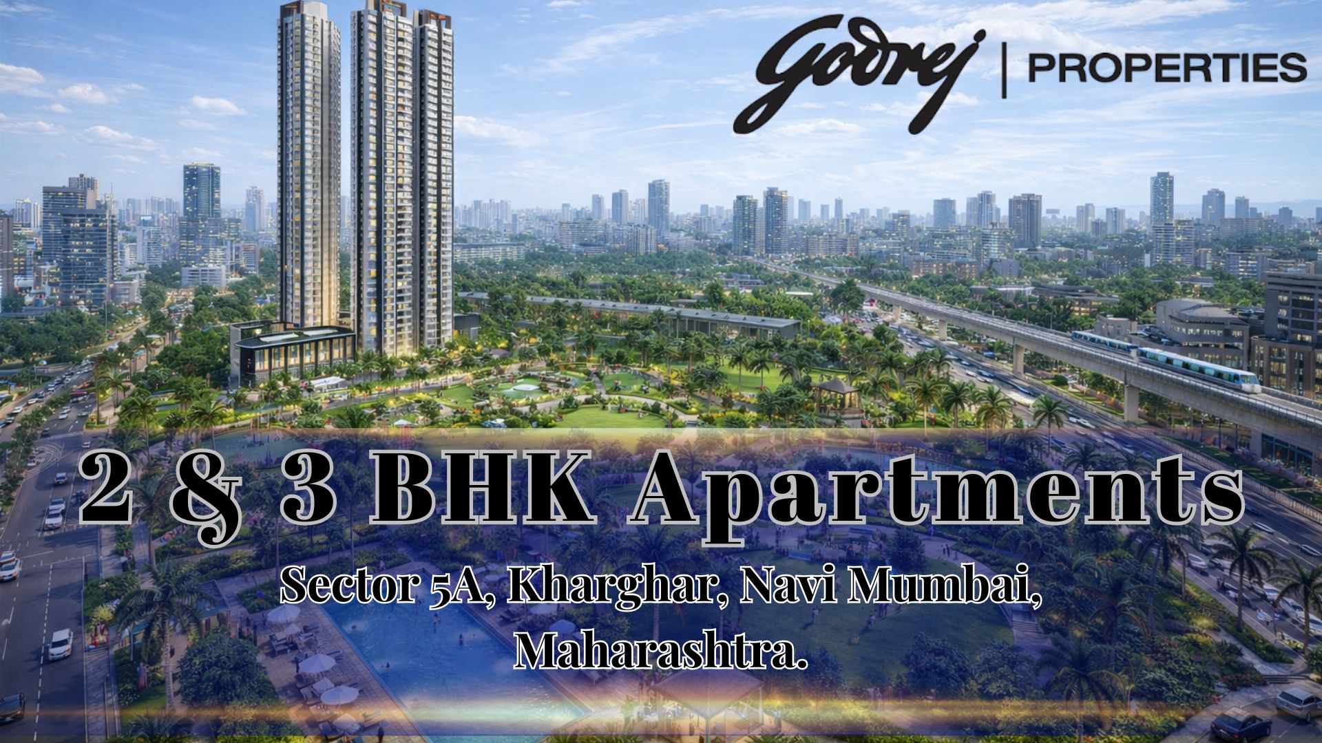 Godrej Kharghar Navi Mumbai | Growth & Investment Outlook